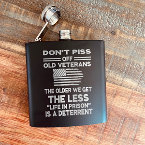 Dont Piss Off Old Veterans Flask