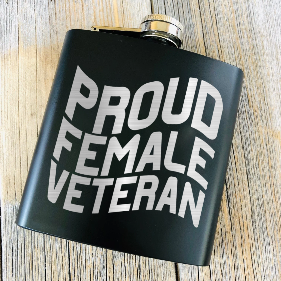 Proud Female Veteran Flask