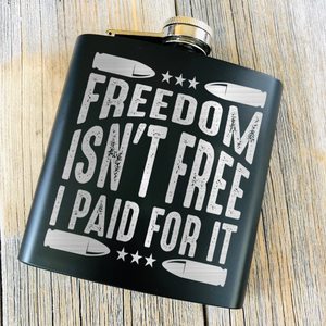 The Price Of Freedom Flask